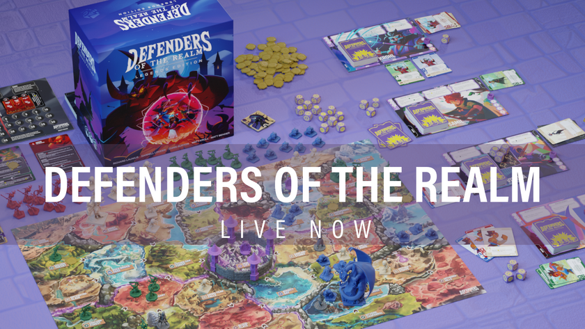 Defenders of the Realm: Legends Edition Campaign Goes Live!